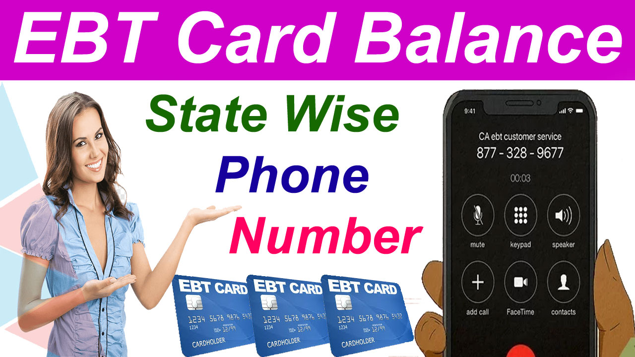 ebt card balance phone number state wise list