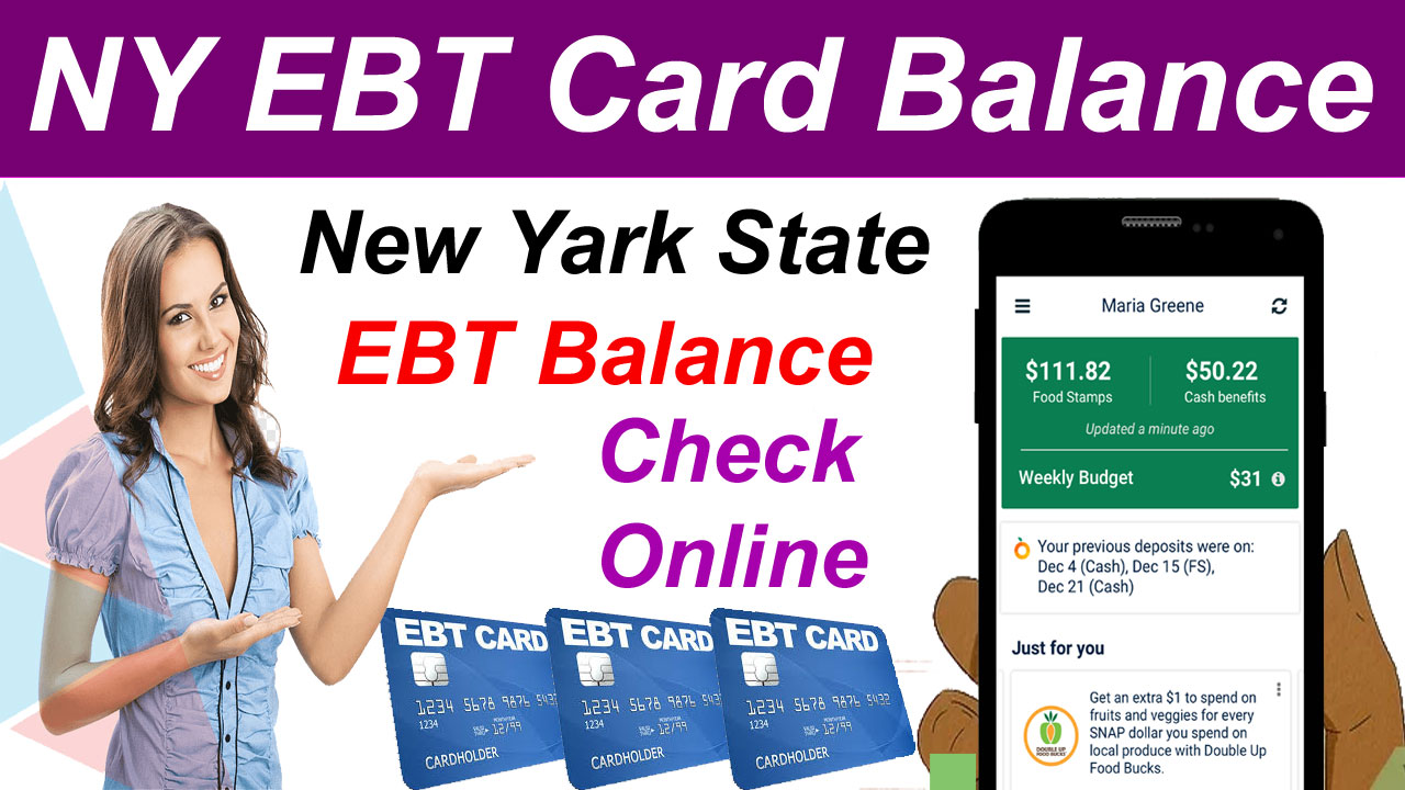 How To Check EBT Card Balance New Yark State - EBT Card Balance NY